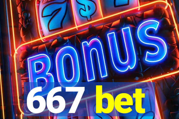 667 bet